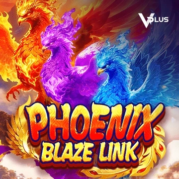 Vplus : Phoenix Blaze Link - NOLIMITSLOT777
