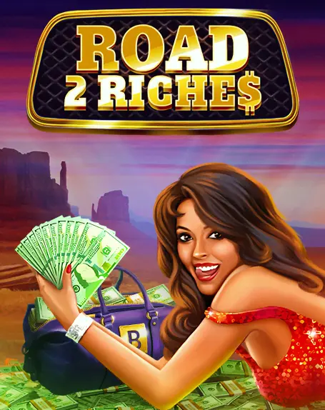 Road 2 Riches - NOLIMITSLOT777