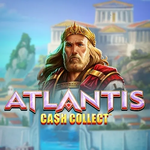 Playtech : Atlantis Cash Collect - NOLIMITSLOT777