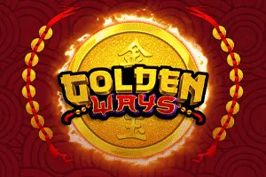 Playtech : Golden Ways - NOLIMITSLOT777