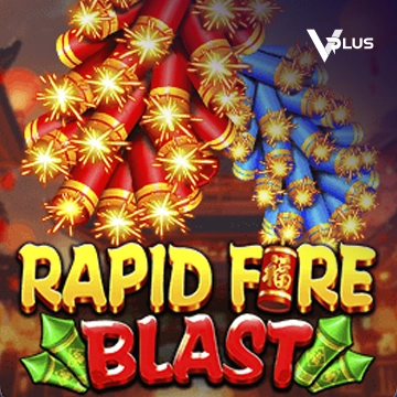 Vplus : Rapid Fire Blast - NOLIMITSLOT777
