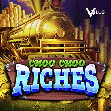 Vplus : Choo Choo Riches - NOLIMITSLOT777