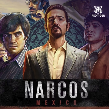 Redtiger : Narcos Mexico - NOLIMITSLOT777